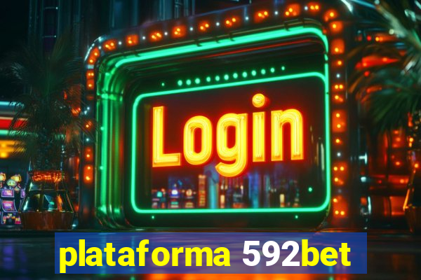 plataforma 592bet